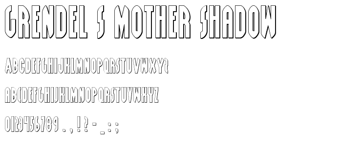 Grendel_s Mother Shadow font